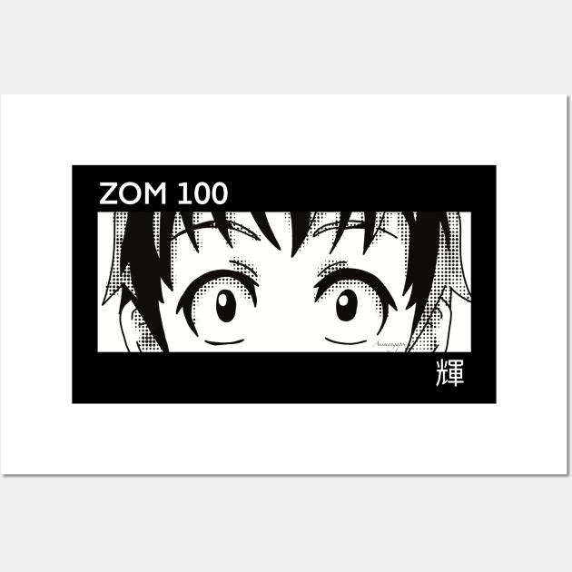 Akira Tendou from Zom 100 Bucket List of the Dead or Zombie ni Naru made ni Shitai 100 no Koto Anime Eyes Boy Character in Aesthetic Pop Culture Art with His Awesome Japanese Kanji Name - Black Wall Art by Animangapoi